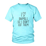 I Love Animals So I don't Eat Them Vegetarian Funny