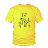I Love Animals So I don't Eat Them Vegetarian Funny